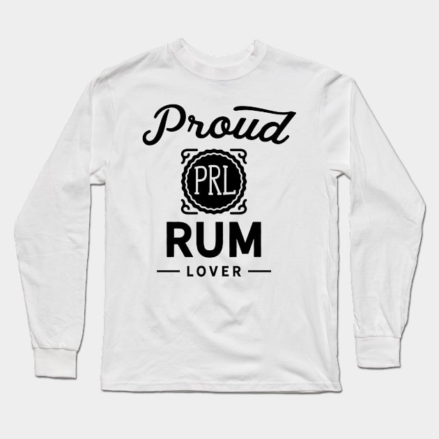 Lover Rum Drink Alcohol Drinker Long Sleeve T-Shirt by dr3shirts